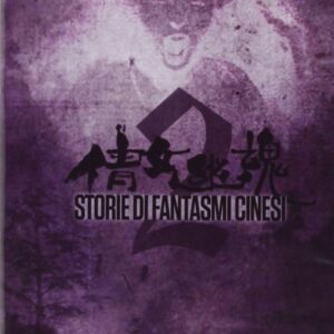 STORIE DI FANTASMI CINESI 2
