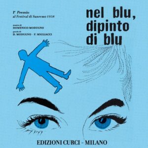 NEL BLU, DIPINTO DI BLU - 7'' + SPARTITO LTD.ED.