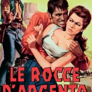 ROCCE D'ARGENTO (LE)