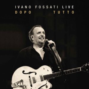 DOPO TUTTO LIVE