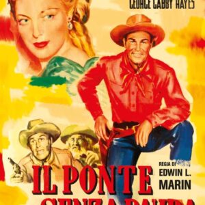 PONTE DEI SENZA PAURA (IL) (RIMASTERIZZATO IN HD)