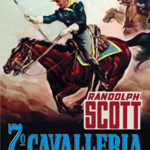 SETTIMO CAVALLERIA (RESTAURATO IN HD)