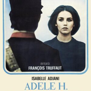 ADELE H., UNA STORIA D'AMORE (RESTAURATO IN HD)