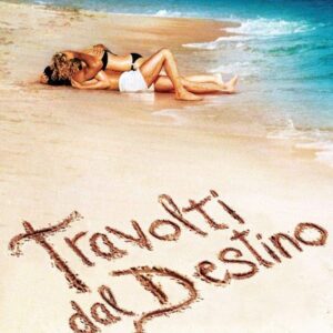 TRAVOLTI DAL DESTINO