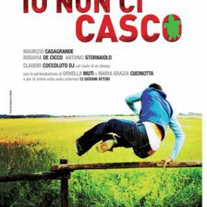 IO NON CI CASCO