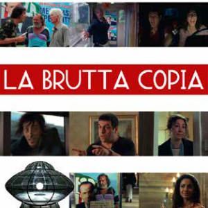 BRUTTA COPIA (LA)