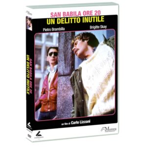 SAN BABILA ORE 20: UN DELITTO INUTILE