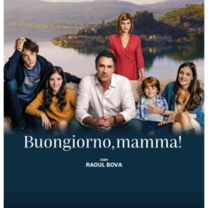 BUONGIORNO, MAMMA!