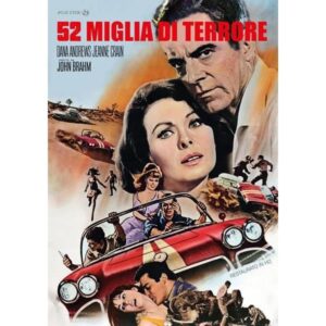 52 MIGLIA DI TERRORE (RESTAURATO IN HD)