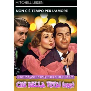 NON C'E' TEMPO PER L'AMORE / CHE BELLA VITA!