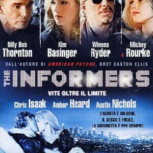 INFORMERS (THE) - VITE OLTRE AL LIMITE