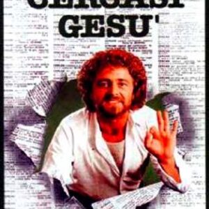 CERCASI GESU'