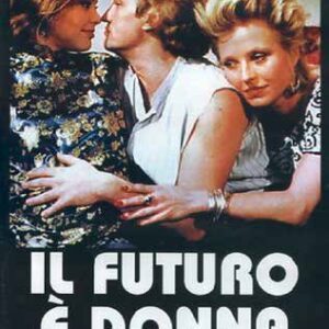 FUTURO E' DONNA (IL)