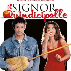 SIGNOR QUINDICIPALLE (IL)