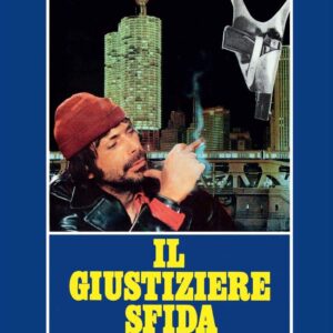 GIUSTIZIERE SFIDA LA CITTA' (IL)