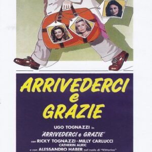 ARRIVEDERCI E GRAZIE