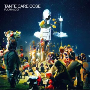 TANTE CARE COSE LP 180 GR. - SANREMO 2021