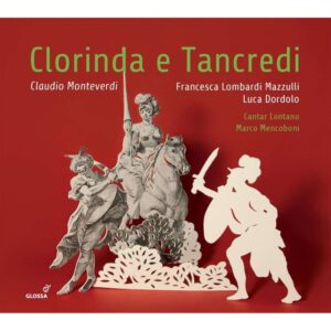 Claudio Monteverdi - Madrigals From Clorinda E Tancredi