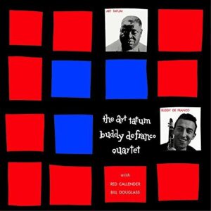 Art Tatum - Buddy De Franco Quartet