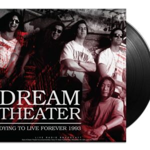 DYING TO LIVE FOREVER 1993