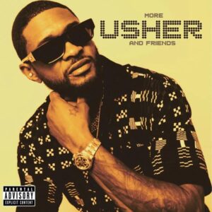More Usher And Friends (Yellow Vinyl)