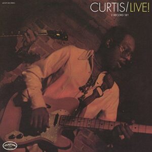 CURTIS/LIVE! =EXPANDED= - 180 GR/GATEFOLD SLEEVE/REMASTERED AUDIO/2 BONUS TRACK
