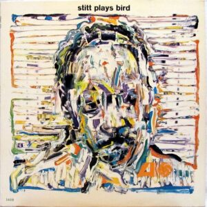 STITT PLAYS BIRD