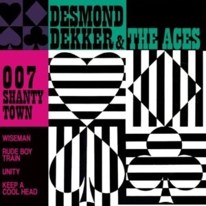 007 SHANTY TOWN -CLRD-180GR / & THE ACES / FT ''007 (SHANTY TOWN)'' / 750 CPS M