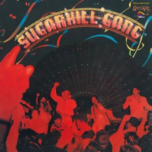 SUGARHILL GANG - LP 180 GR.