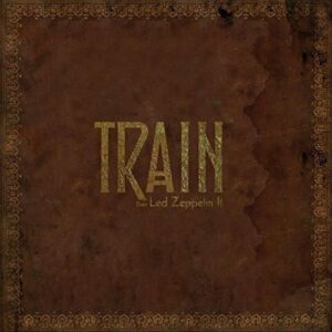 TRAIN - DOES LED ZEPPELIN II
