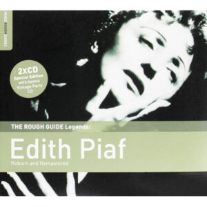 THE ROUGH GUIDE LEGENDS: EDITH PIAF