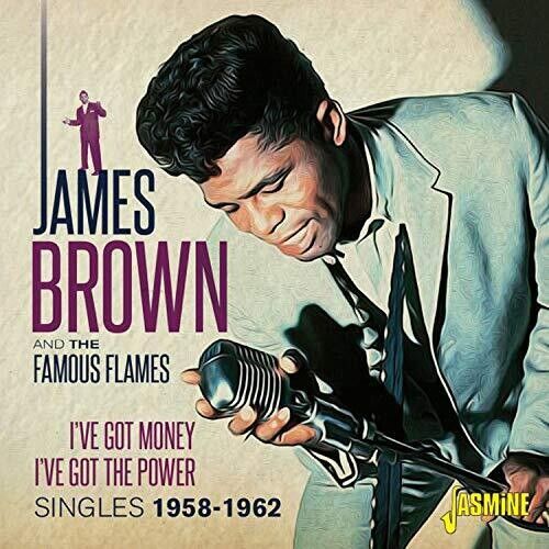 Ive Got Money. Ive Got The Power (The Singles 1958-62)
