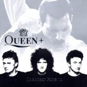 QUEEN+ / GREATEST HITS III