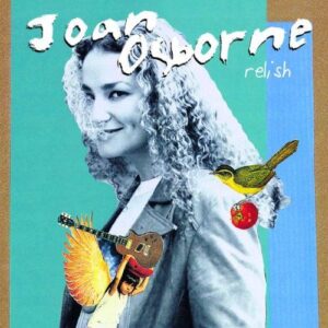 JOAN OSBORNE - RELISH