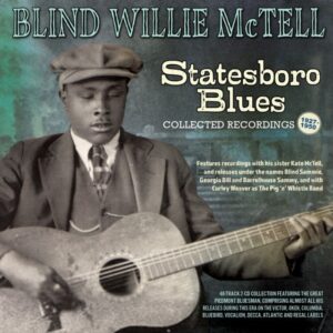 Statesboro Blues - Collected Recordings 1927-1950