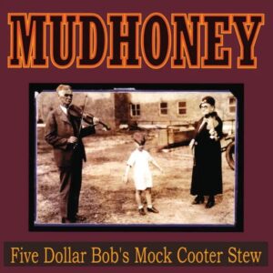 Five Dollar Bobs Mock Cooter Stew (Yellow Vinyl) (Ams Exclusive)