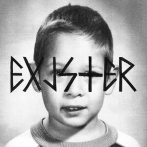 EXISTER