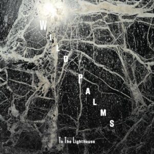 7-TO THE LIGHT HOUSE