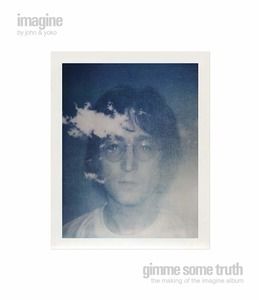 IMAGINE/GIMME SOME TRUTH