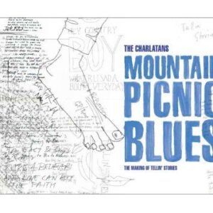 MOUNTAIN PICNIC BLUES (THE MAKING OFTELL