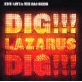 DIG, LAZARUS, DIG!!!