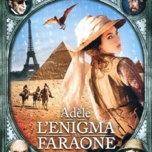 ADELE E L'ENIGMA DEL FARAONE
