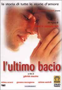 ULTIMO BACIO (L')