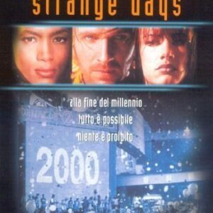 STRANGE DAYS