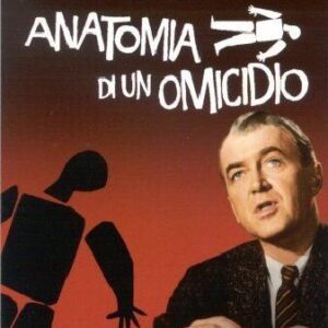 ANATOMIA DI UN OMICIDIO
