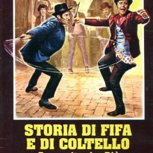 STORIA DI FIFA E DI COLTELLO