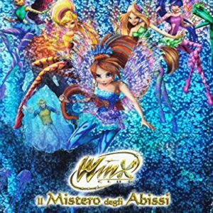 WINX CLUB - IL MISTERO DEGLI ABISSI