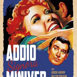 ADDIO SIGNORA MINIVER