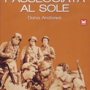 PASSEGGIATA AL SOLE - A WALK IN THE SUN
