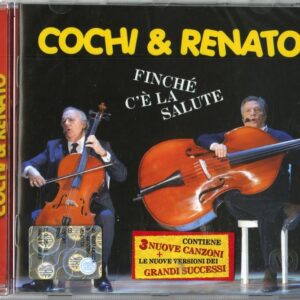 FINCHE' C'+ LA SALUTE